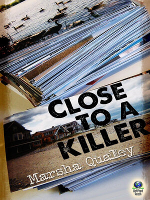 cover image of Close to a Killer